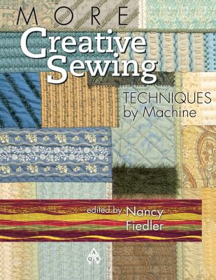 More Creative Sewing Techniques
