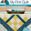 My First Quilt