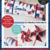 Kimberbell KD523 America Land That I Love - Bench Pillow (Machine Embroidery)