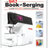 BERNINA Big Book of Serging