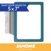 Snap Hoop Monster - 5in x 7in (JM1) - Janome